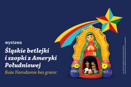 �l�skie betlejki i szopki z Ameryki Po�udniowej – Bo�e Narodzenie bez granic
